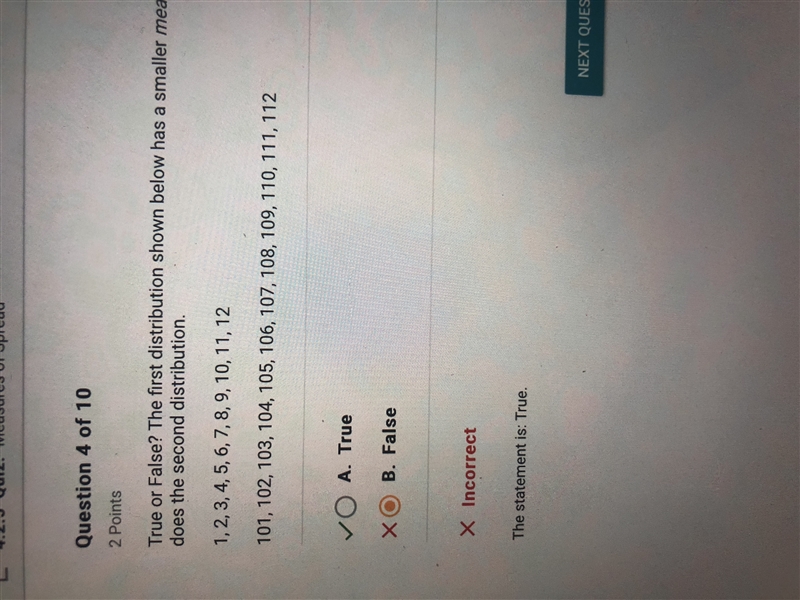 True or false the first distribution shown below has a smaller mean than does the-example-1