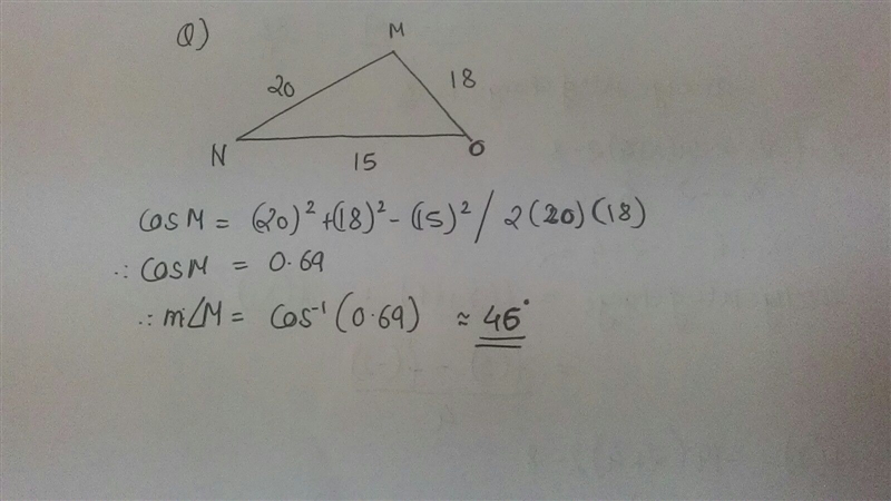 In triangle MNO, MN = 20 units, NO = 15 units, and MO = 18 units. What is the approximate-example-1