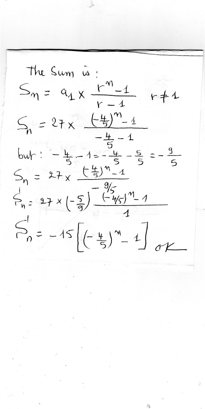 What is the sum of the infinite geometric series with a1=27 and r=-4/5?-example-1