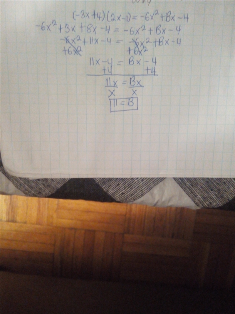 Multiply the binomials and find the value of "B". (−3x + 4) (2x −1) = −6x-example-1