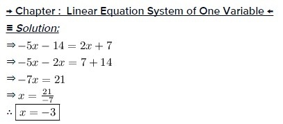 Kisha and are are asked to solve -5x -14 = 2x+7-example-1