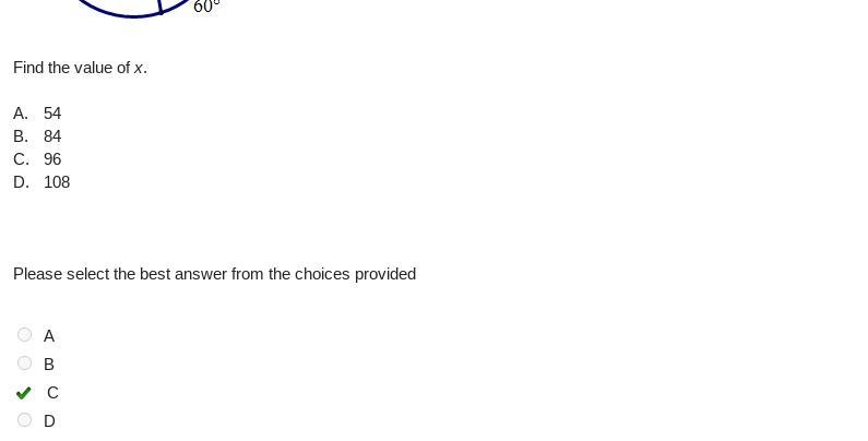 Find the value of x. A. 54 B. 84 C. 96 D. 108-example-1