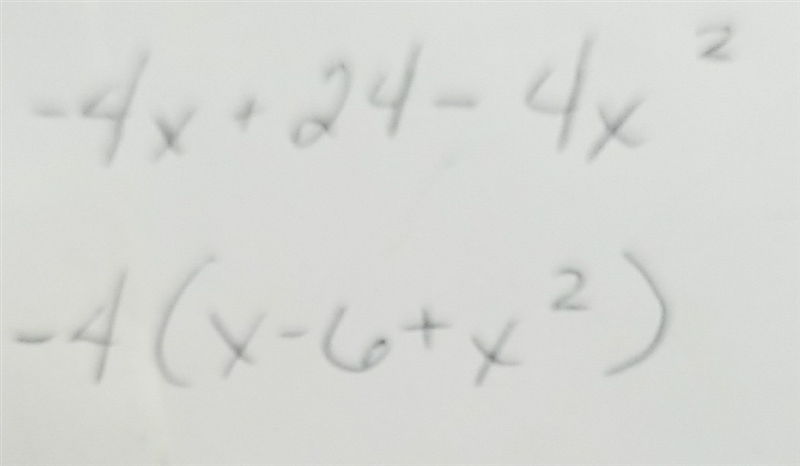 Factor -4x + 24 - 4x^2 completely. A) (x - 3)(x + 2) B) (x + 3)(x - 2) C) 4(x + 3)(x-example-1