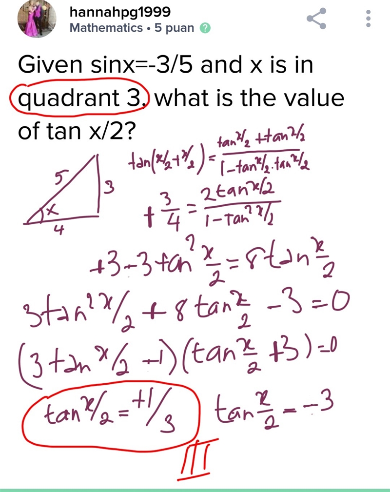 Given sinx=-3/5 and x is in quadrant 3, what is the value of tan x/2?-example-1