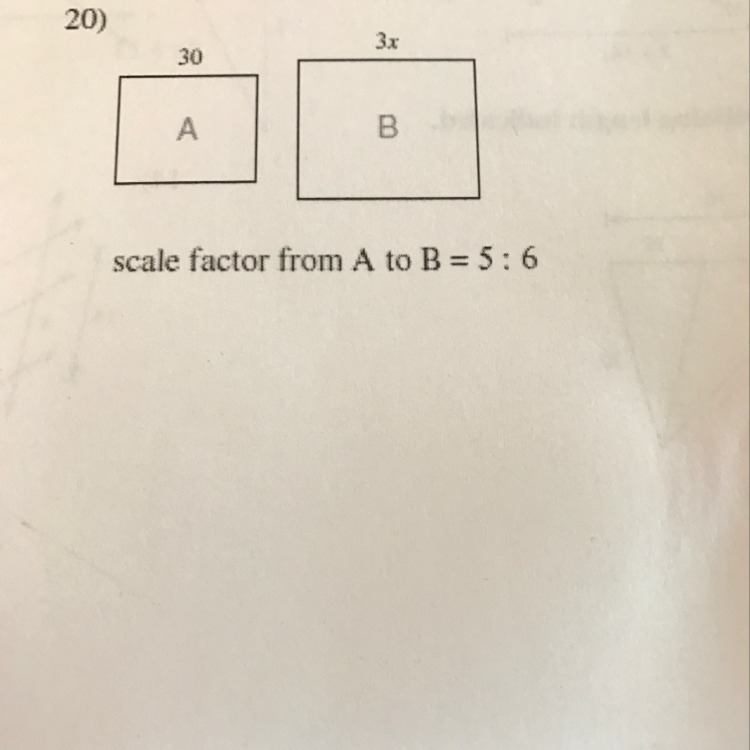 Number 20 solve for x. Scale factor from A to B = 5:6-example-1