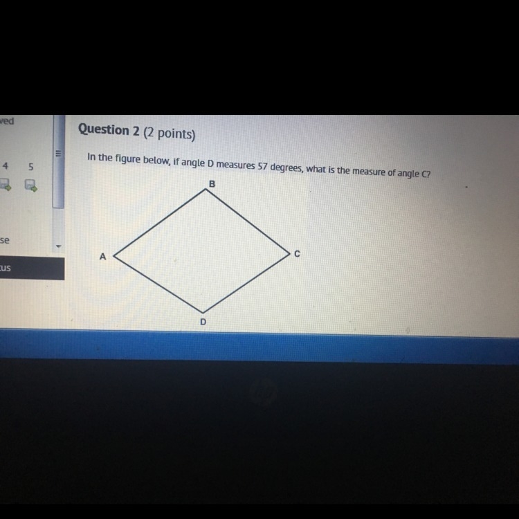 Geometry !!! A. 123 degrees B. 57 degrees C. 23 degrees D. 50 degrees-example-1