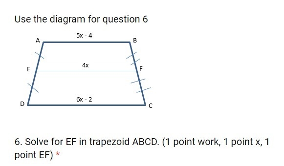 20 POINTS IF YOU HELP ME!!!!!!!!! Solve for EF in trapezoid ABCD 5x - 4 4x 6x - 2-example-1