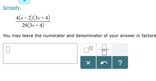 Simplify , You may leave the numerator and denominator of your answer in factored-example-1