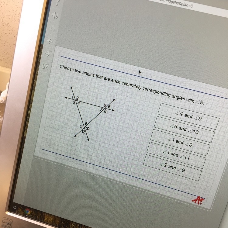 Choose two angles that are each separately corresponding angles with 5-example-1