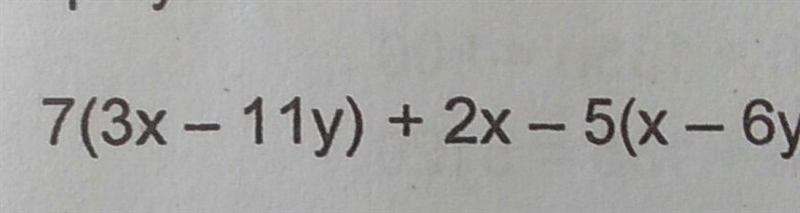 7x(3x-11y)+2x-5(x-6y)-example-1