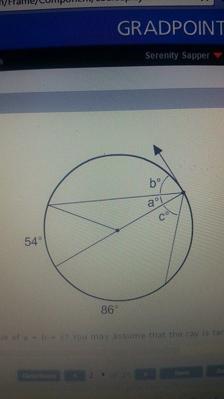 What is the value of a + b+c? you may assume that the ray is tangent to the circle-example-1