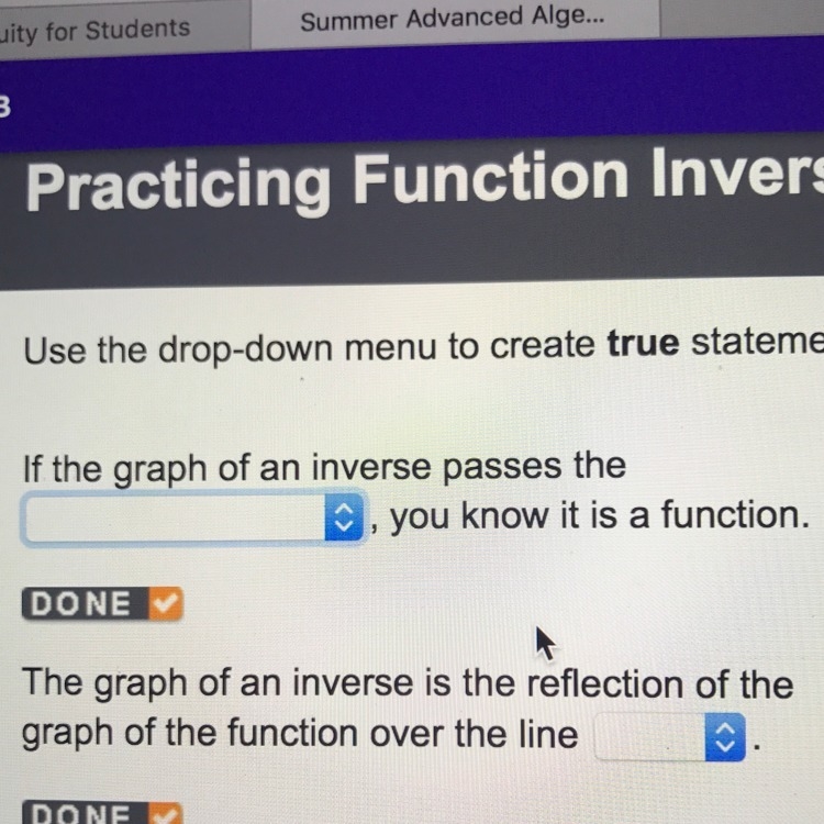 If the graph of an inverse passes the _____ you know it is a function-example-1