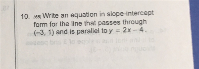 Write an equation in slope-intercept form for the line that passes through (-3,1) and-example-1