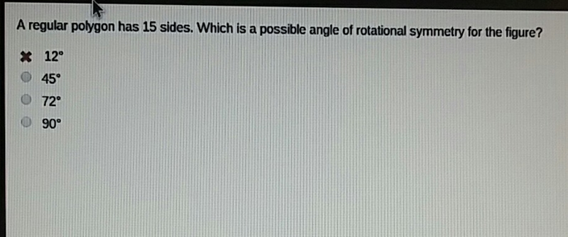 A regular polygon has 15 sides. Which is' a possible angle of rotational symmetry-example-1