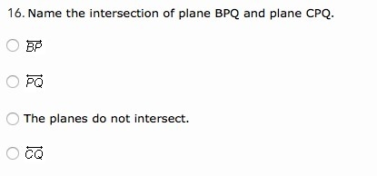 !! PLEASE HELP !! Name the intersection of plane BDQ and CPQ-example-1