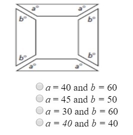 ﻿ A carpenter is building a frame. Which values of a and b will ensure that the sides-example-1