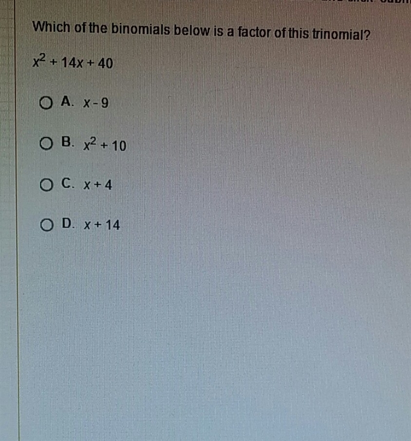 Which of the binomials below is a factor of this trinomial?-example-1