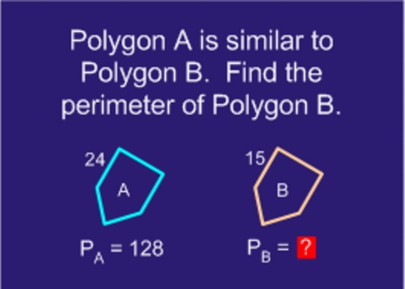 Polygon A is similar to Polygon B. Find the perimeter of Polygon B. Perimeter of Polygon-example-1