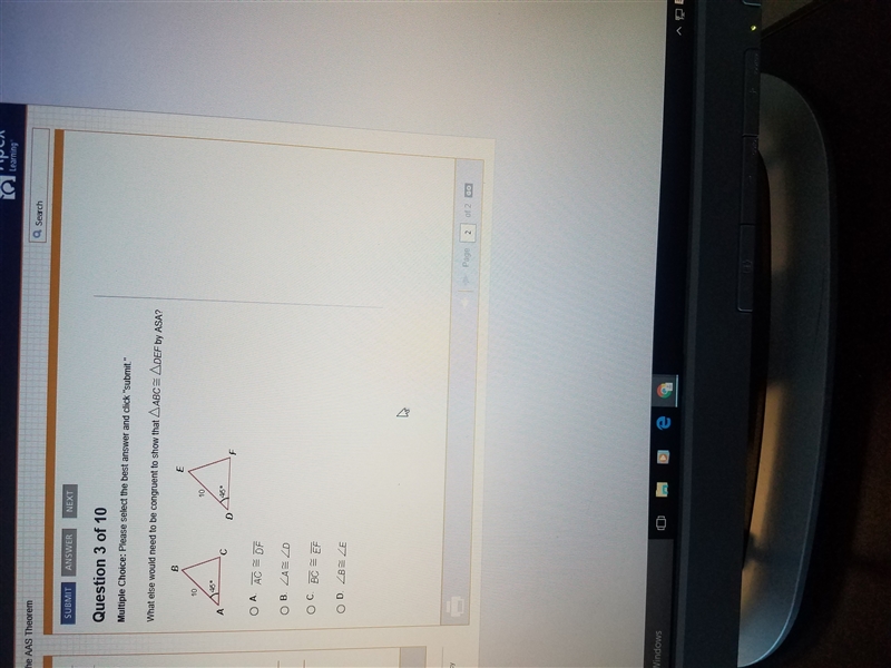 What else would need to be congruent to show that triangle ABC is congruent to triangle-example-1