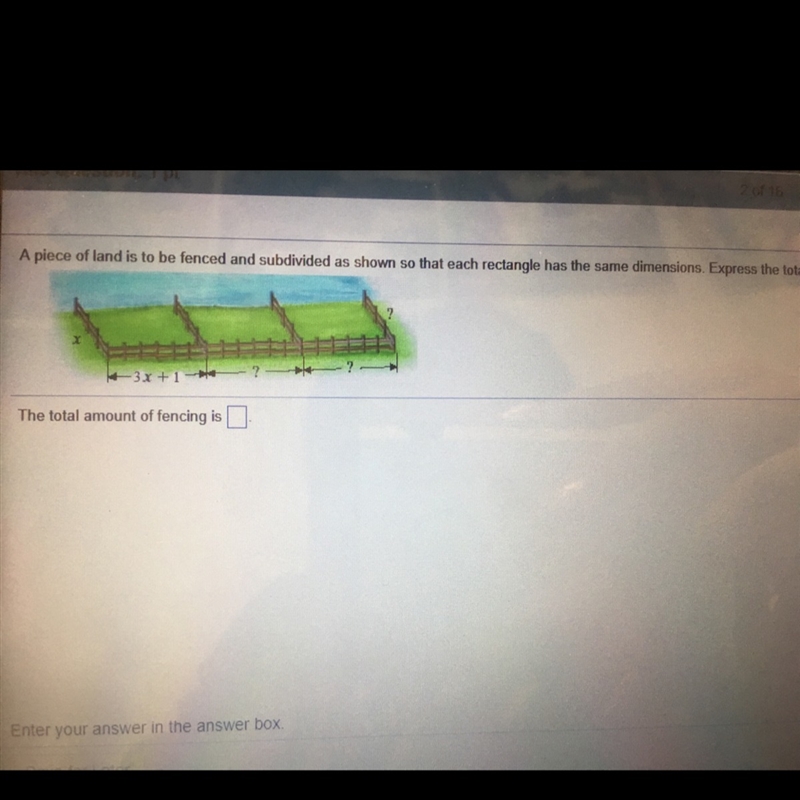 Express the total amount of fencing needed as an algebraic expression in x-example-1