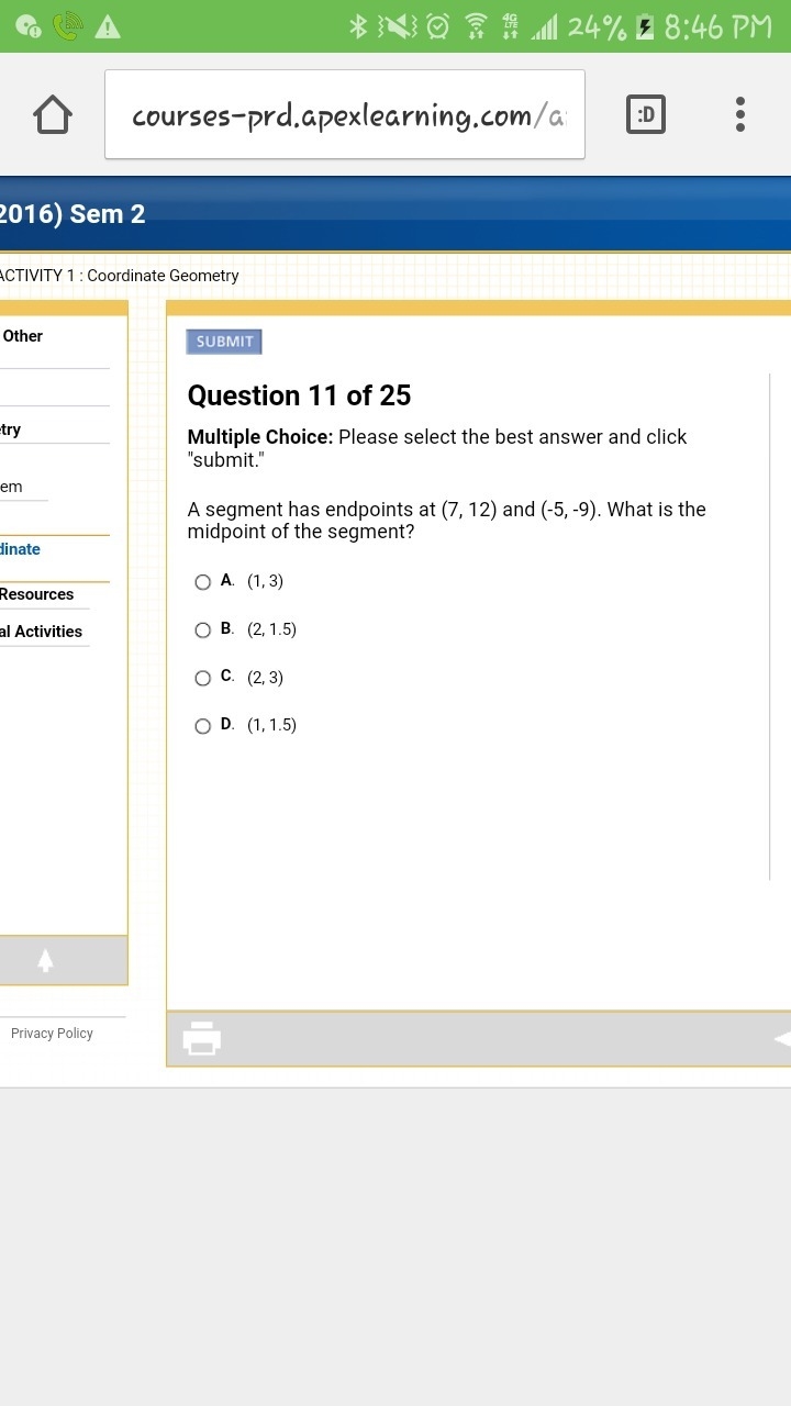 A segment has endpoints at (7, 12) and (-5, -9). What is the midpoint of the segment-example-1