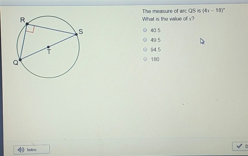 The measure of arc QS is (4x-18)° what is the value of x?-example-1