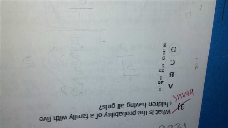 What is the probability of a family with five children having all girls? - A. 1/40 B-example-1