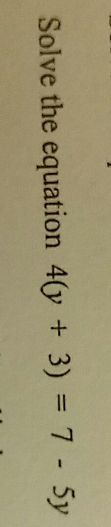 4y + 12 = 7 - 5y thank you :)-example-1