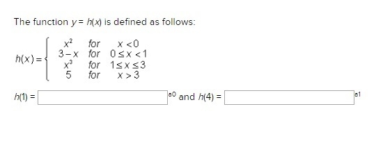 The function y = h(x) is defined as follows: (picture of question shown)-example-1