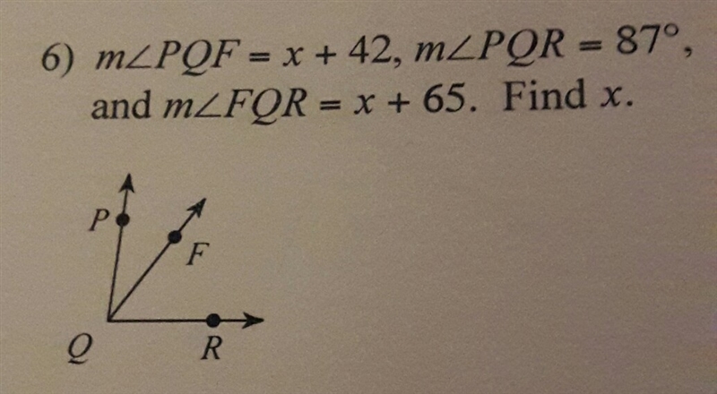 6) mcPOF x + 42, mCPOR - 87°, and mzFOR r + 65. Find x.-example-1