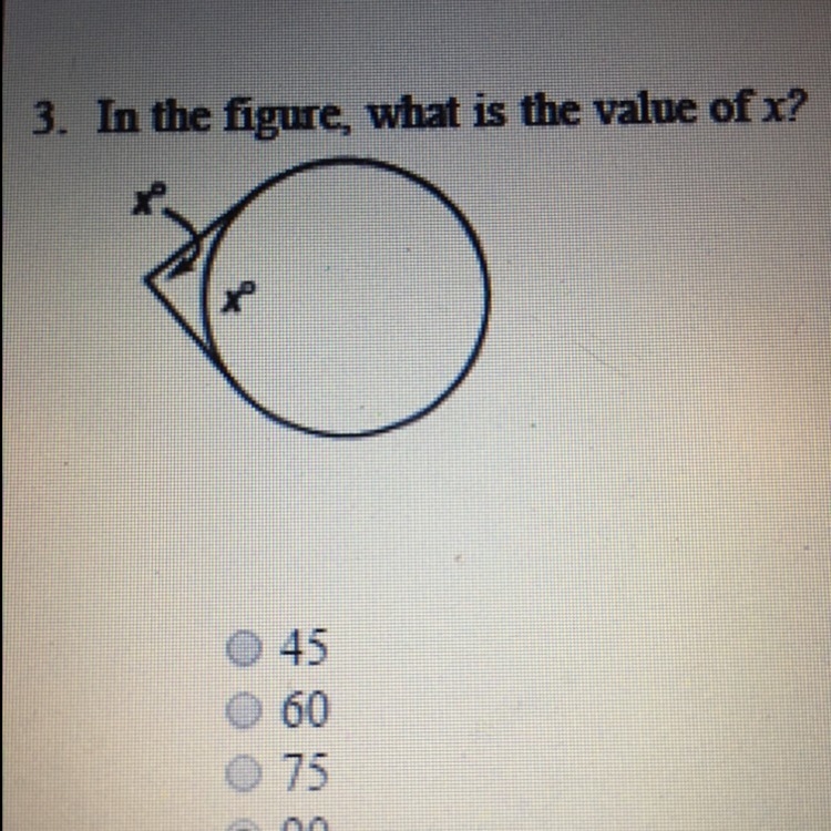 In the figure. What is the value of x? Also it cropped out the last answer choice-example-1