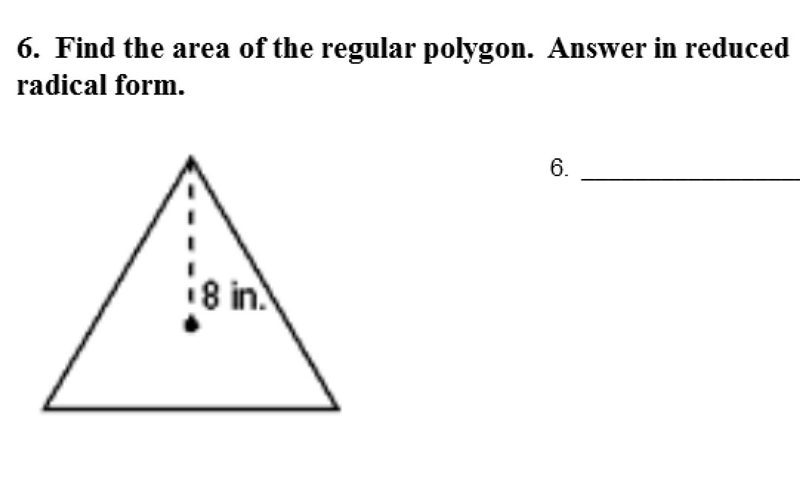 PLEASE HELP! Find the area of the regular polygon(shown below). Answer in reduced-example-1