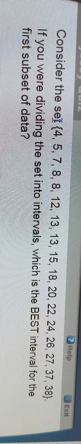 I'm not sure what interval I would use in this data so please help!!-example-1