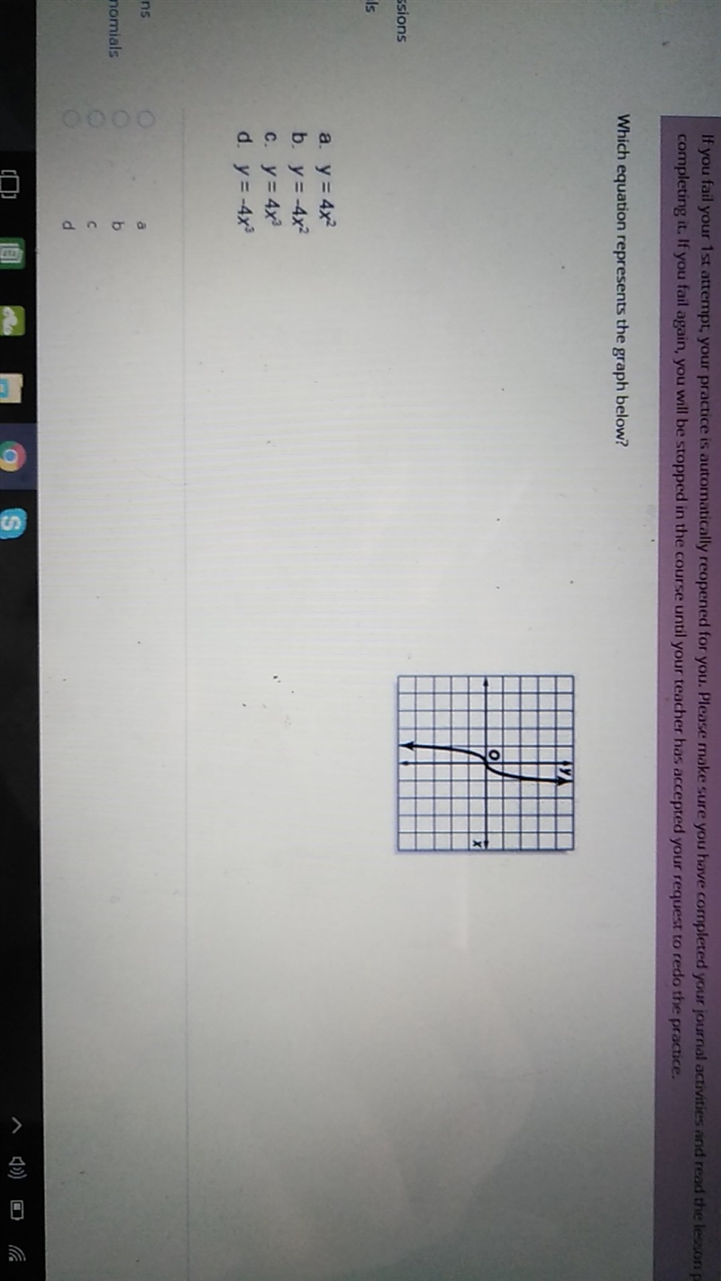 Which equation represents the graph below a. y=4x^2 b. y=-4x^2 c. y=4x^3 d. y=-4x-example-1