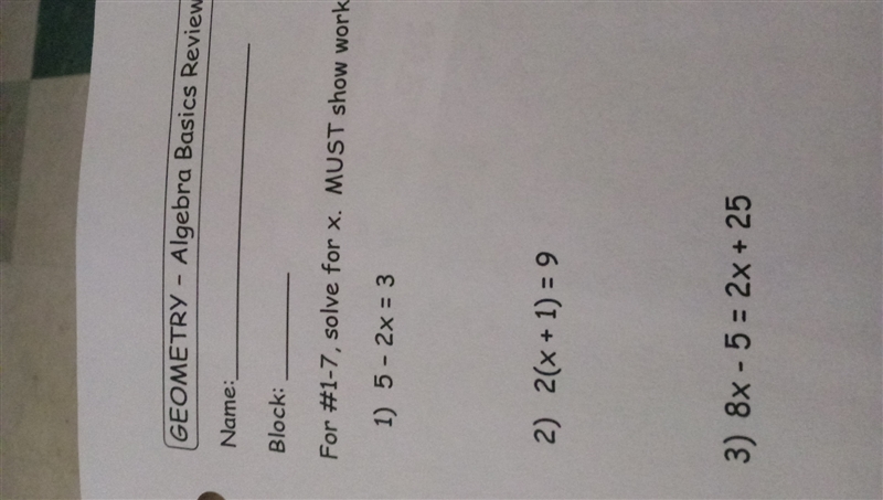 Solve for x must show work 5-2x=3-example-1