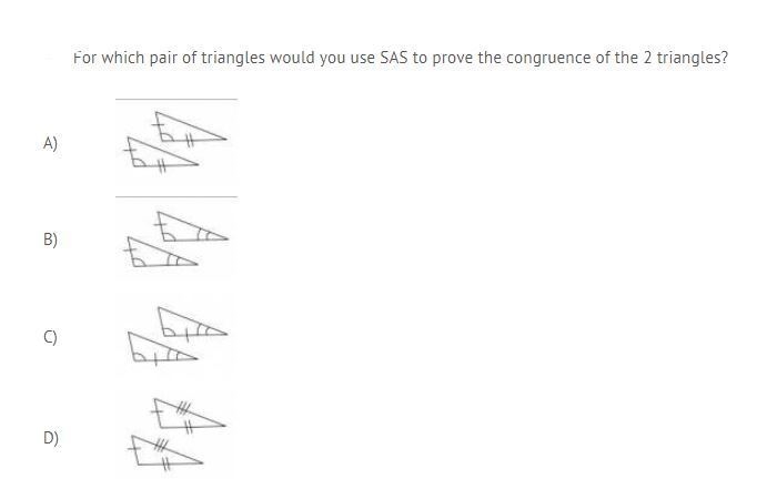 Geometry For which pair of triangles would you use SAS to prove the congruence of-example-1