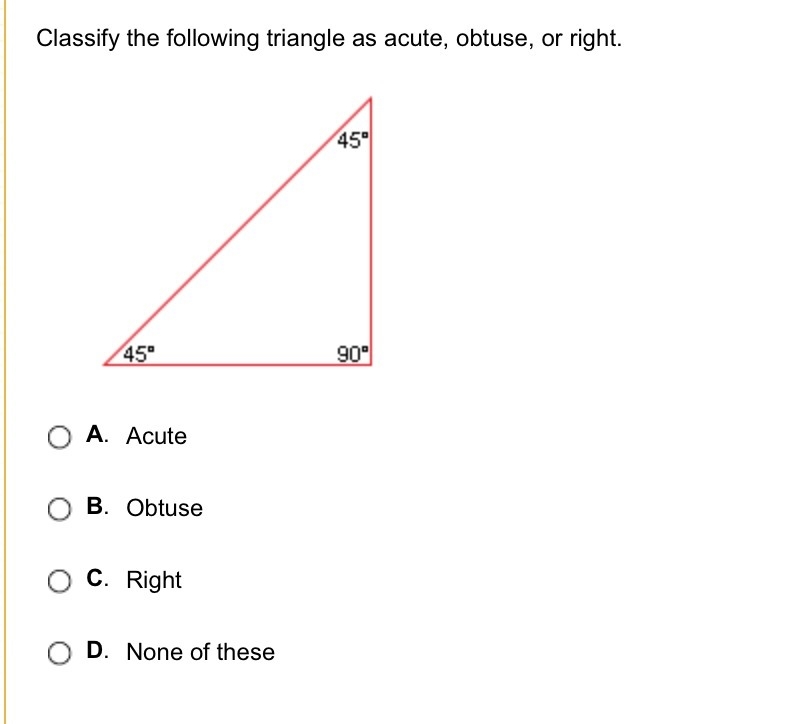 Classify the following triangle as acute, obtuse, or right.-example-1