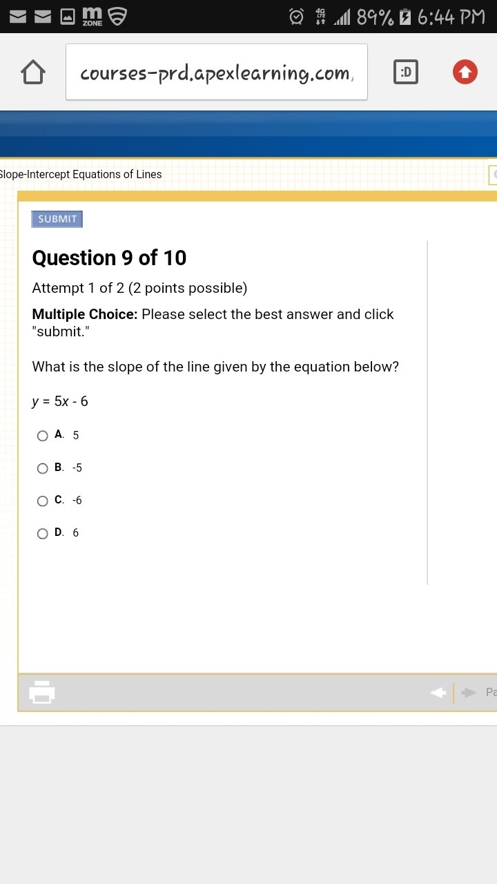 What is the slope of the line given by the equation below? y = 5x - 6-example-1