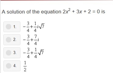 A solution of the equation 2x^2 +3x +2 = 0 Please show how you got the answer! Thanks-example-1