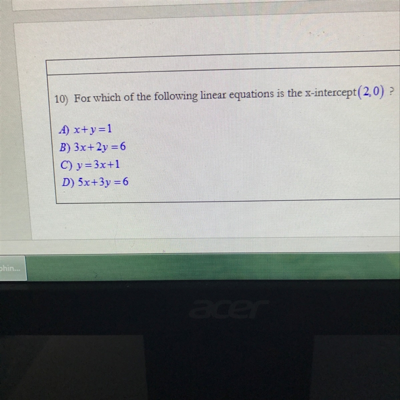 For which of the following linear equations is the x-intercept-example-1