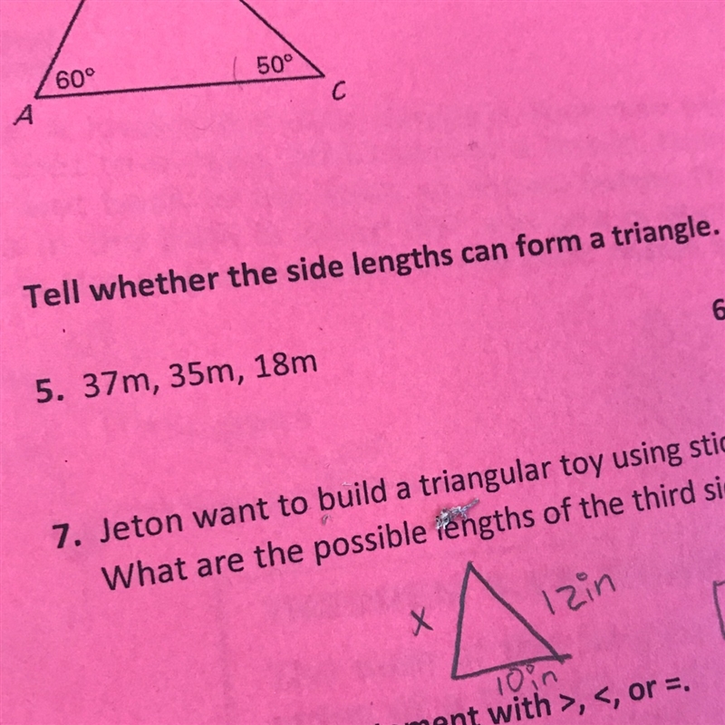 Tell weather the side lengths can form a trangle-example-1