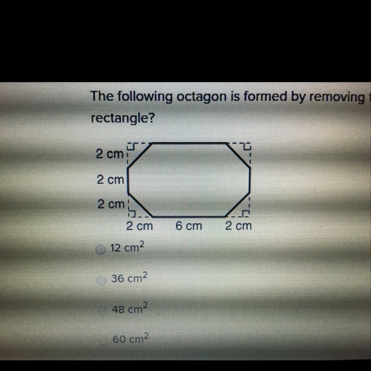 The following octagon is formed by removing four congruent triangles from a rectangle-example-1