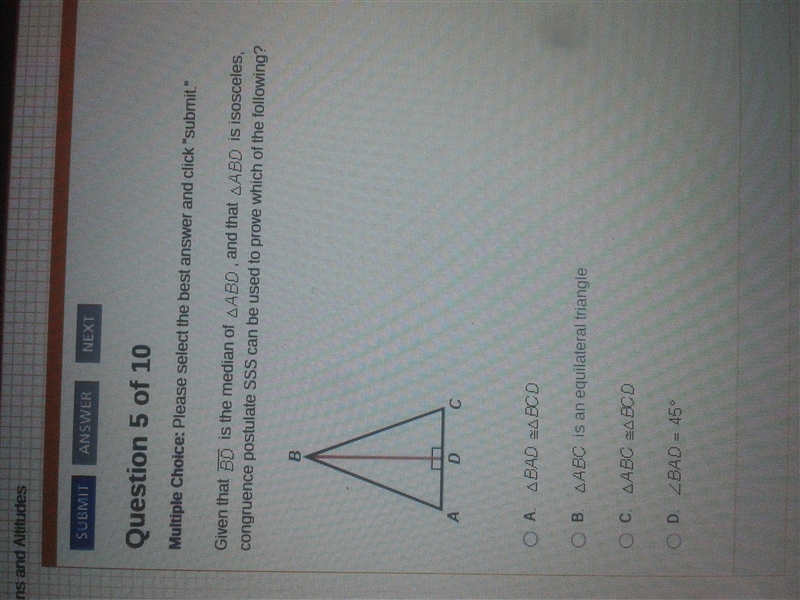 given that BD is the median of ABD and that ABD is isosceles congruence postulate-example-1