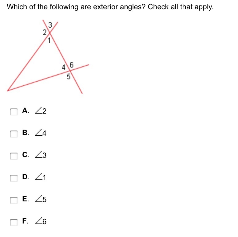 Which of the following are exterior angles? Check all that apply.-example-1