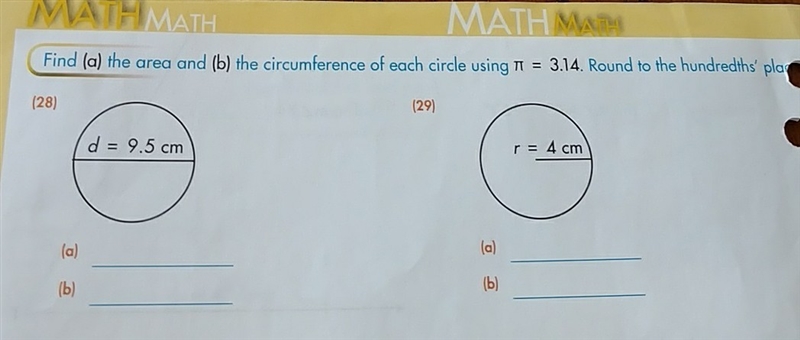 find (a) the area and (b) the circumference of each circle using π=3.14. Round to-example-1