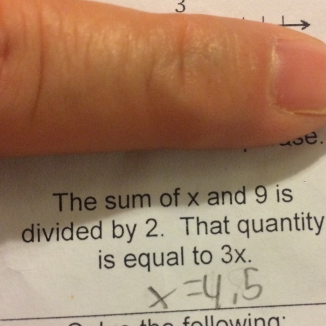 The sum of X and 9 is divided by 2. That quantity is equal to 3x-example-1