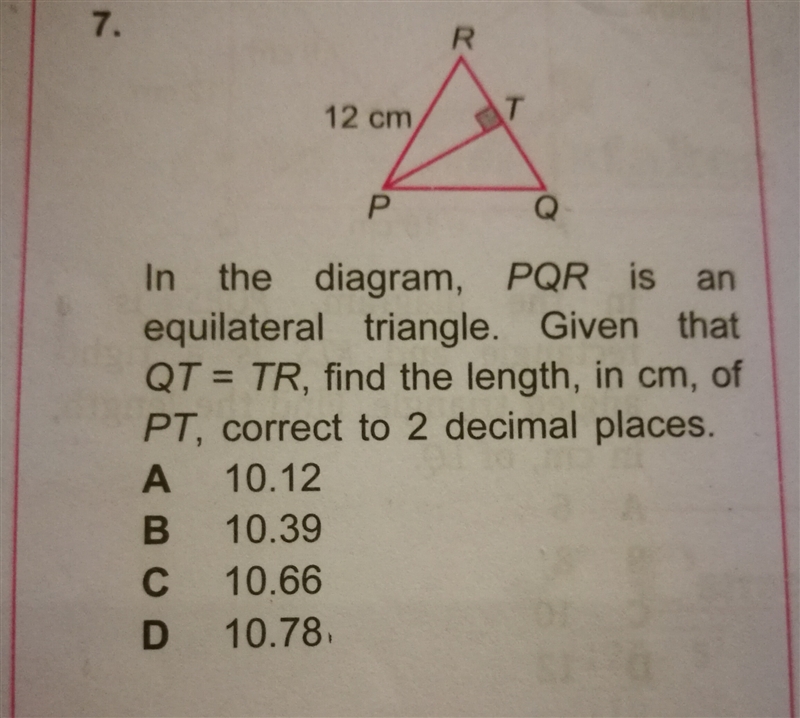 In the diagram, PQR is a equilateral triangle. Given that QT=TR, find the length, in-example-1