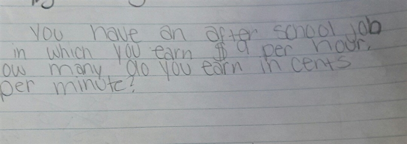 Unit rate How many cents would you earn per minute? Show work ASAP-example-1