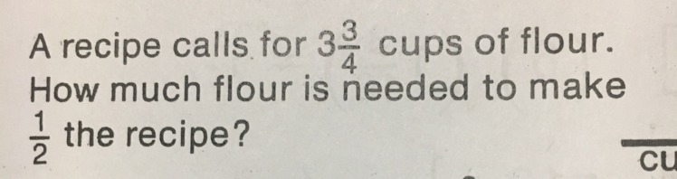 How much flour is needed to make 1/2 the recipe-example-1