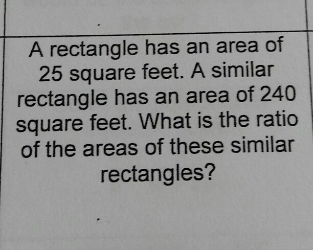 A rectangle has an area of 25 feet. A similar-example-1